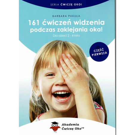 161 ćwiczeń widzenia podczas zaklejania oka! dla dzieci w wieku 2 - 4 lata, część 1