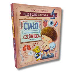 Feluś i Gucio odkrywają ciało – edukacja przez zabawę