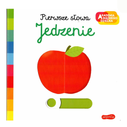 Jedzenie – Pierwsze Słowa | Książeczka z ruchomymi elementami