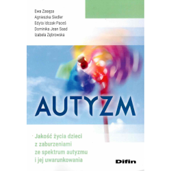 Autyzm u dzieci – jakość życia i jej uwarunkowania