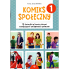 Komiks społeczny. Ćwiczenia rozwijające umiejętności społeczne dla dzieci