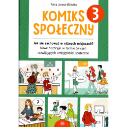 Komiks społeczny 3 – Jak się zachować? Ćwiczenia dla dzieci
