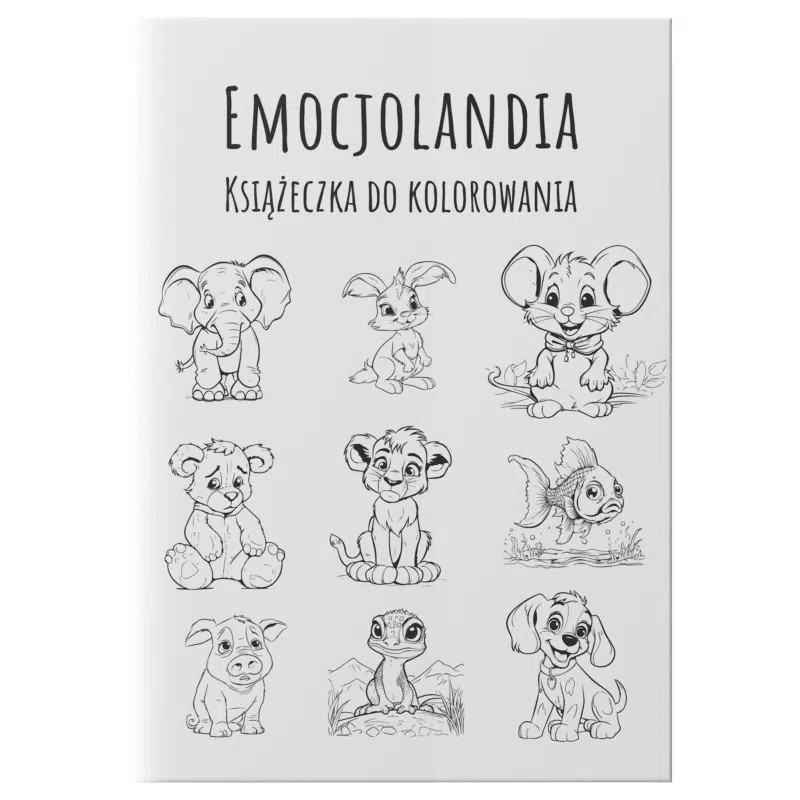 Emocjolandia - Książeczka do kolorowania: Co odczuwają zwierzątka | Edukacyjne kolorowanki dla dzieci
