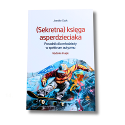 Sekretna księga asperdzieciaka - przewodnik dla osób w spektrum