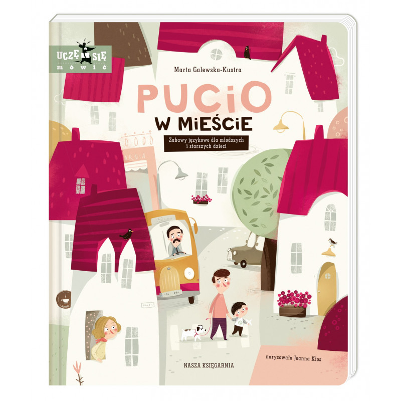 Pucio w mieście/ Zabawy językowe dla młodszych i starszych dzieci
